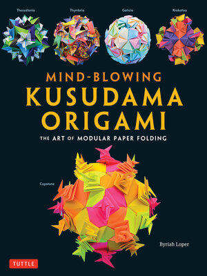 cover image of Mind-Blowing Kusudama Origami